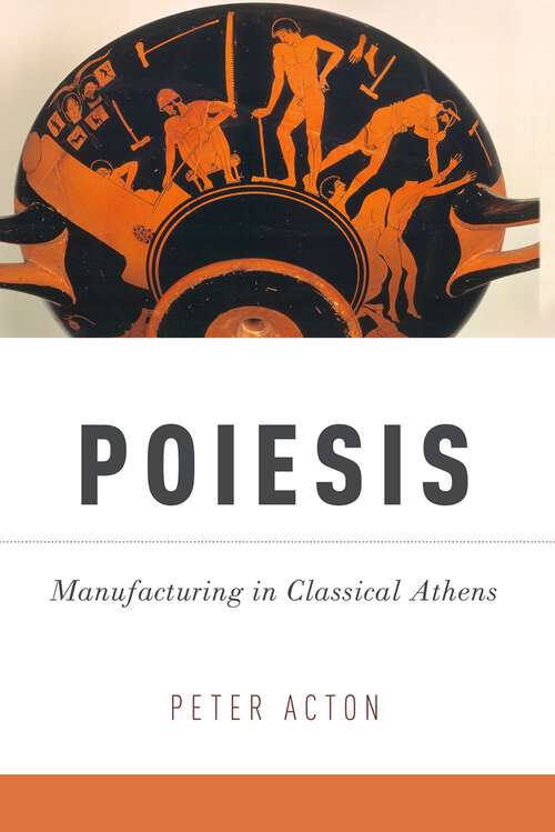 Book cover of Poiesis: Manufacturing in Classical Athens