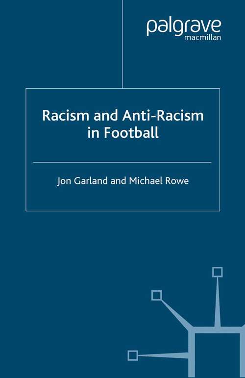 Book cover of Racism and Anti-Racism in Football (2001)
