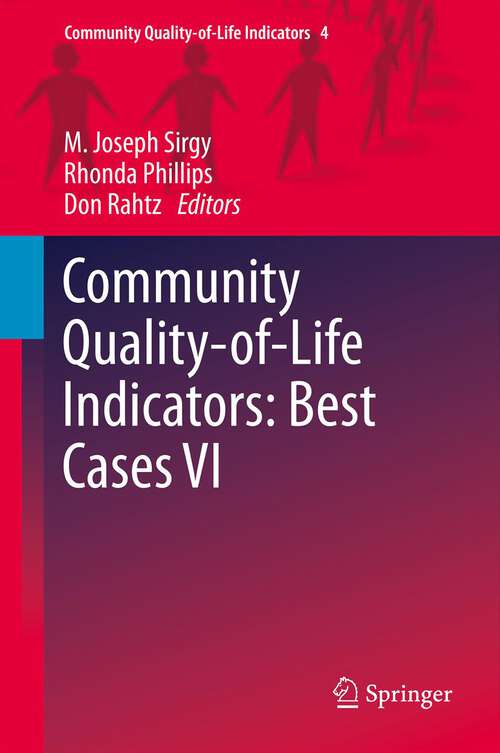 Book cover of Community Quality-of-Life Indicators: Best Cases VI (2013) (Community Quality-of-Life Indicators #4)