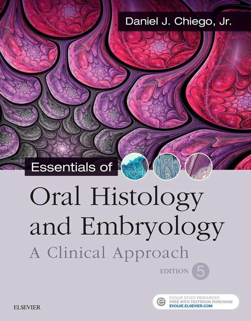 Book cover of Essentials of Oral Histology and Embryology E-Book: Essentials of Oral Histology and Embryology E-Book (5)