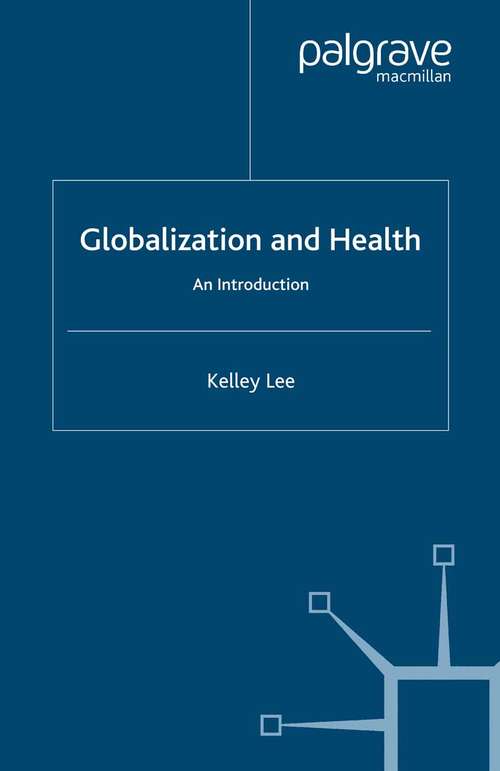 Book cover of Globalization and Health: An Introduction (2003) (Global Issues)