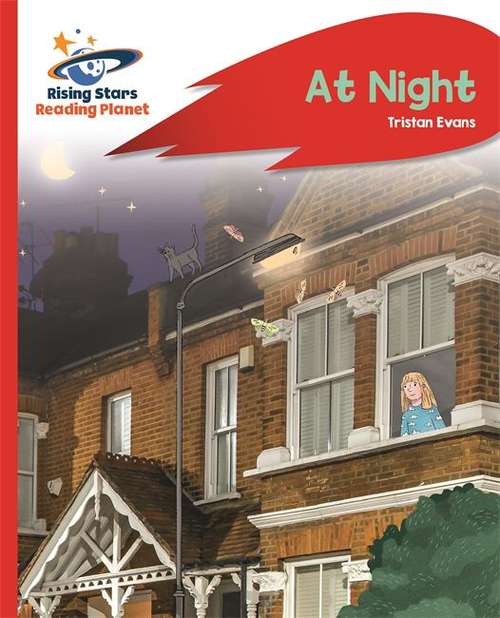 Book cover of Reading Planet - At Night - Red C: Rocket Phonics (Rising Stars Reading Planet)