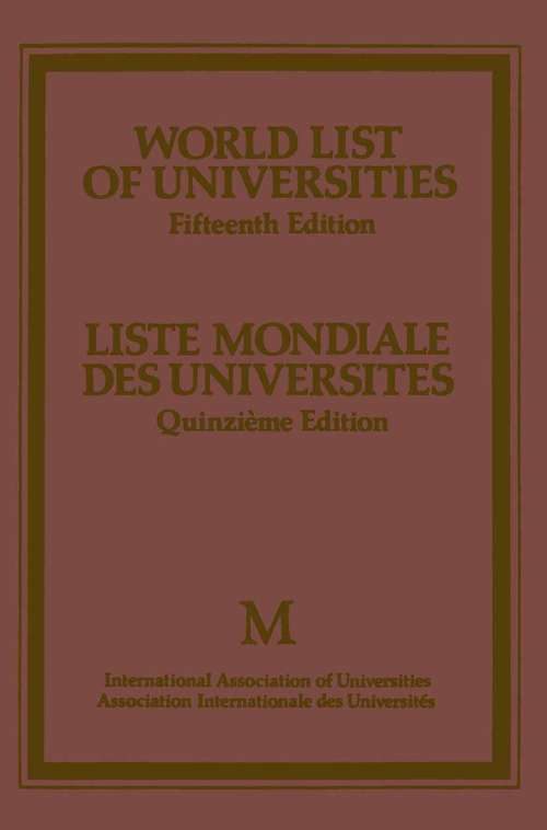 Book cover of World List of Universities / Liste Mondiale des Universites (15th ed. 1982)