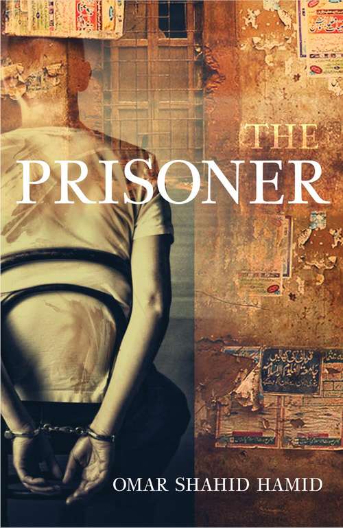 Book cover of The Prisoner: A Novel (India)