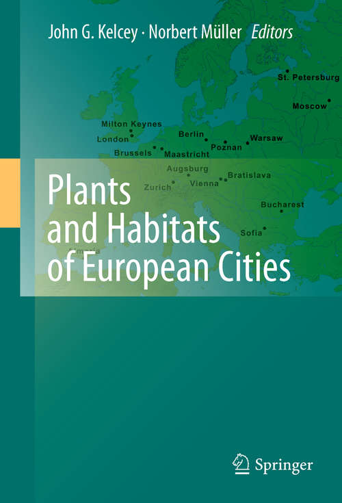 Book cover of Plants and Habitats of European Cities (2011)