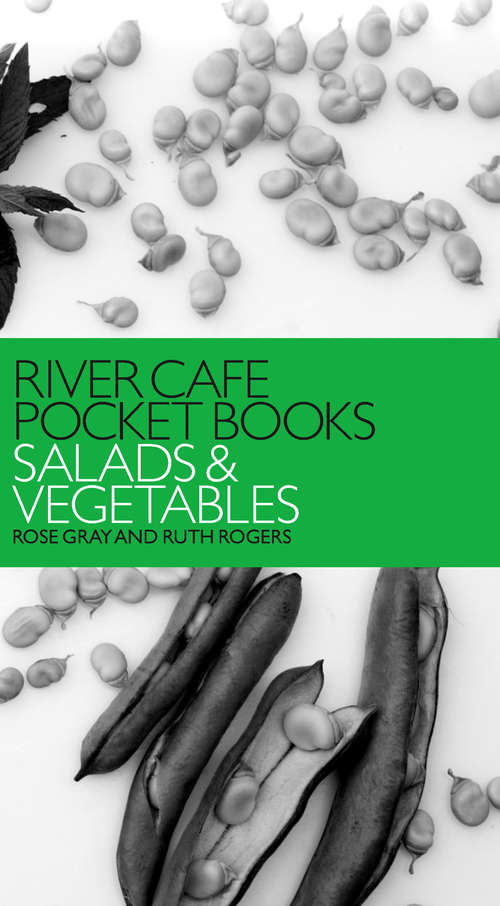 Book cover of River Cafe Pocket Books: Salads And Vegetables Signed Copy
