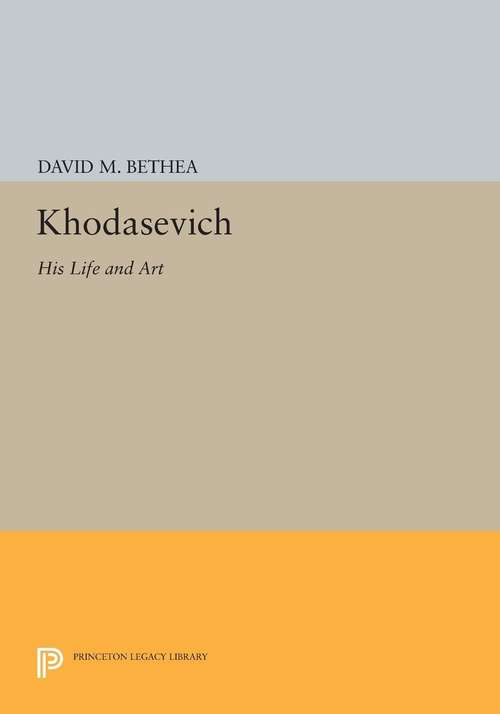 Book cover of Khodasevich: His Life And Art