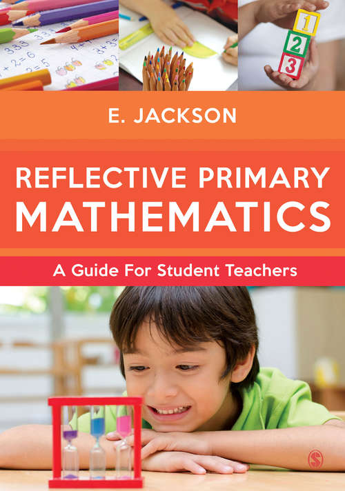 Book cover of Reflective Primary Mathematics: A guide for student teachers (PDF)