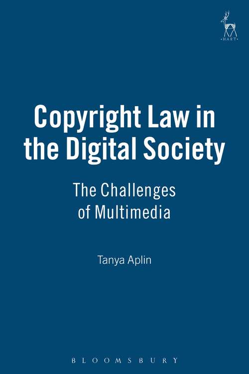 Book cover of Copyright Law in the Digital Society: The Challenges of Multimedia