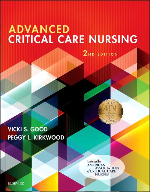 Book cover of Advanced Critical Care Nursing - E-Book: Advanced Critical Care Nursing - E-Book (2)