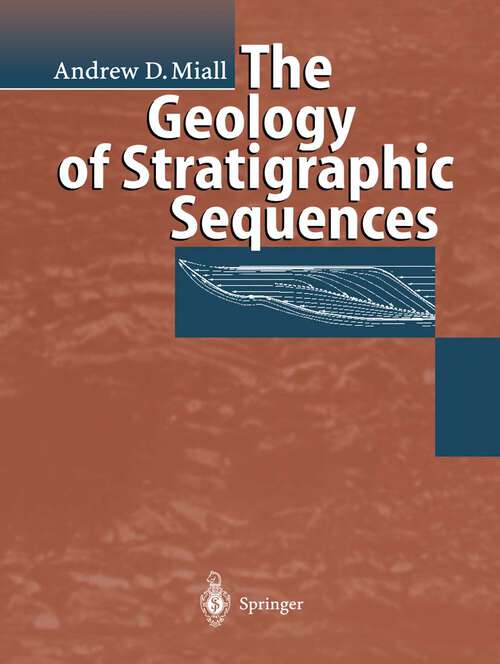 Book cover of The Geology of Stratigraphic Sequences (1997)