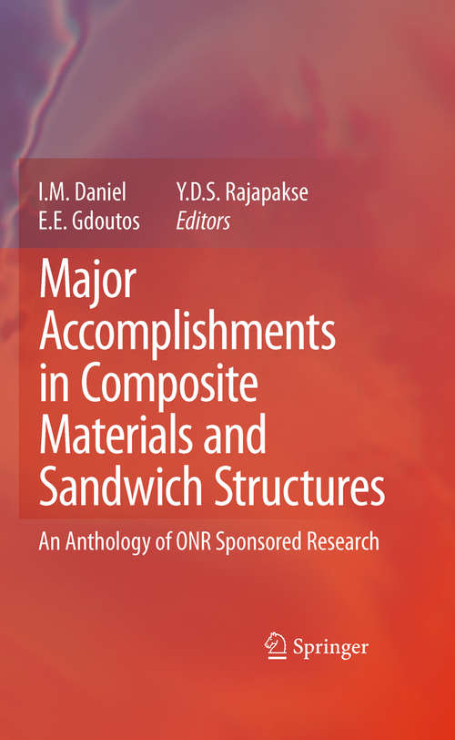 Book cover of Major Accomplishments in Composite Materials and Sandwich Structures: An Anthology of ONR Sponsored Research (2009)