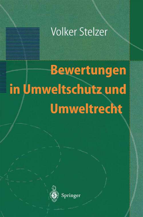 Book cover of Bewertungen in Umweltschutz und Umweltrecht (1997)