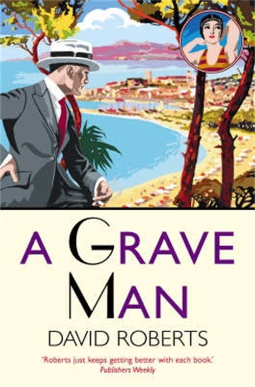 Book cover of A Grave Man (Lord Edward Corinth & Verity Browne)