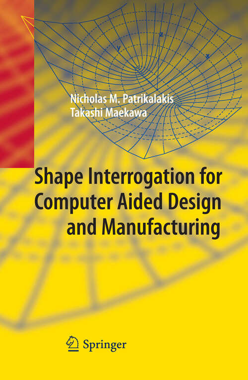 Book cover of Shape Interrogation for Computer Aided Design and Manufacturing (2002)
