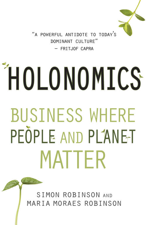 Book cover of Holonomi: Business Where People and Planet Matter