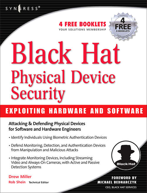 Book cover of Black Hat Physical Device Security: Exploiting Hardware and Software