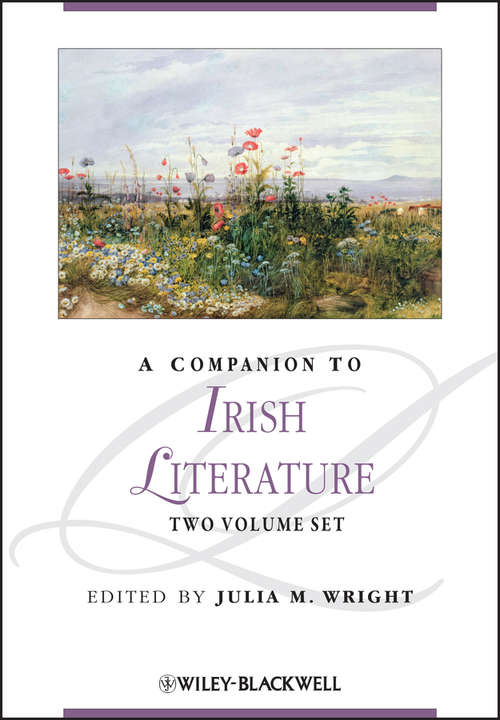 Book cover of A Companion to Irish Literature (Blackwell Companions to Literature and Culture #139)