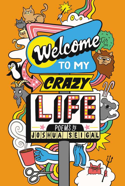 Book cover of Welcome to My Crazy Life