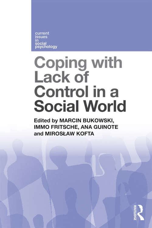 Book cover of Coping with Lack of Control in a Social World