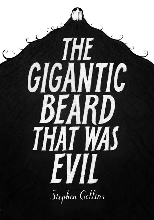 Book cover of The Gigantic Beard That Was Evil