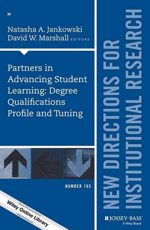 Book cover of Partners in Advancing Student Learning: New Directions for Institutional Research, Number 165 (J-B IR Single Issue Institutional Research)