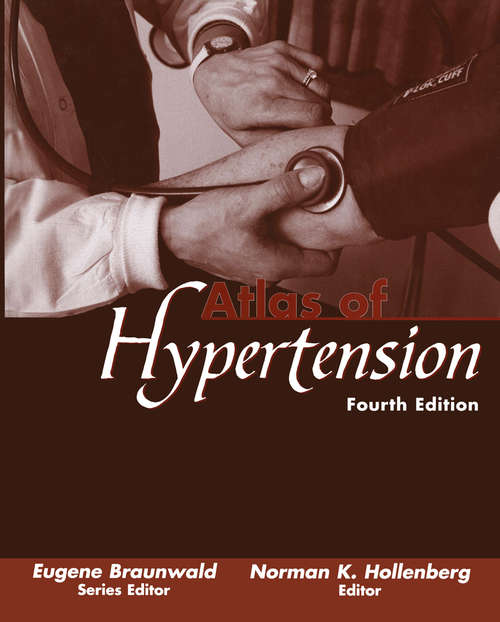 Book cover of Atlas of Hypertension: Mechanisms And Therapy (4th ed. 2003) (Atlas Of Diseases Ser.)