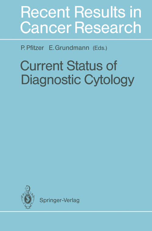 Book cover of Current Status of Diagnostic Cytology (1993) (Recent Results in Cancer Research #133)