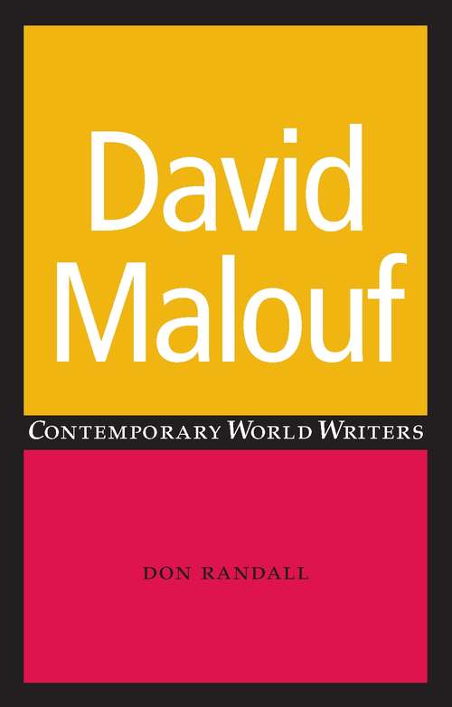 Book cover of David Malouf (Contemporary World Writers)