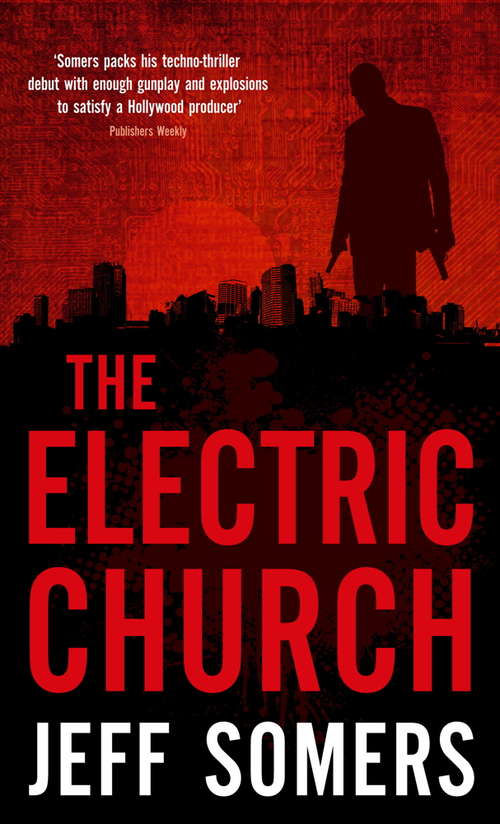 Book cover of The Electric Church (Avery Cates Ser. #1)