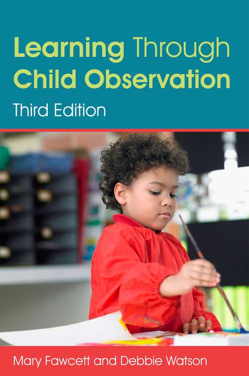 Book cover of Learning Through Child Observation, Third Edition (3)