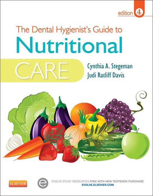 Book cover of The Dental Hygienist's Guide to Nutritional Care - E-Book (4)