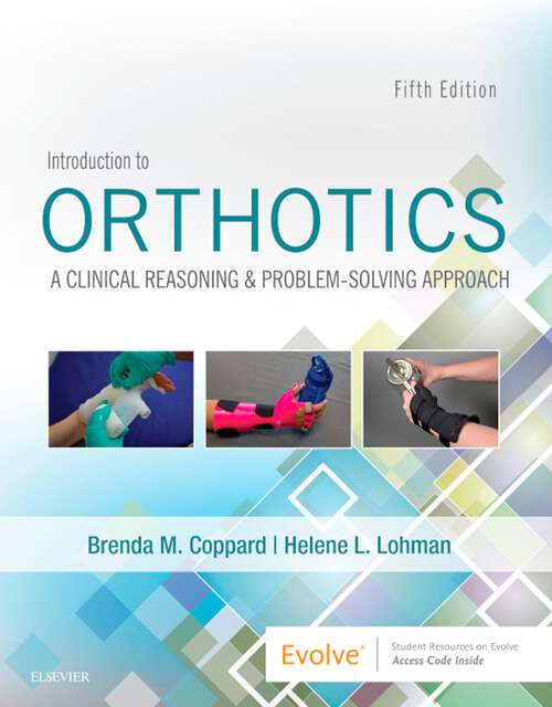 Book cover of Introduction to Orthotics E-Book: A Clinical Reasoning and Problem-Solving Approach (5)