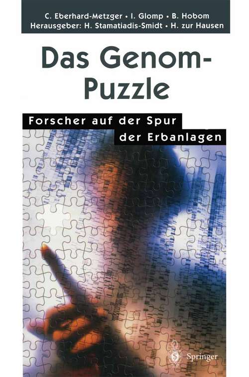 Book cover of Das Genom-Puzzle: Forscher auf der Spur der Erbanlagen (1998)