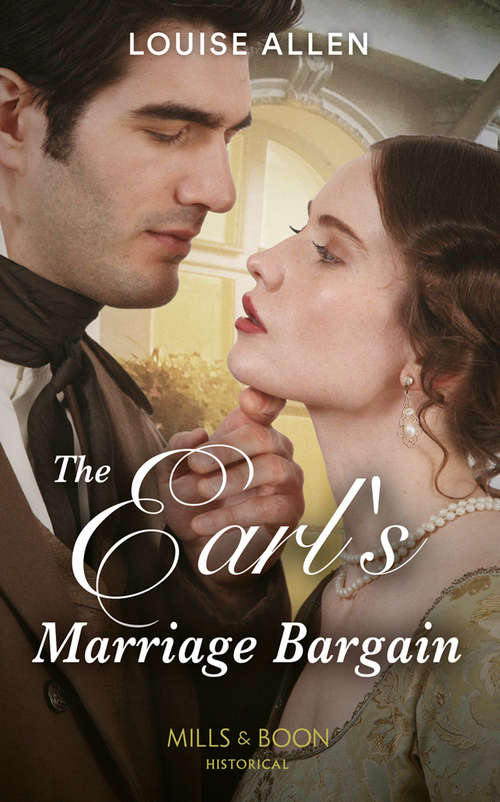 Book cover of The Earl's Marriage Bargain (ePub edition) (Liberated Ladies #2)