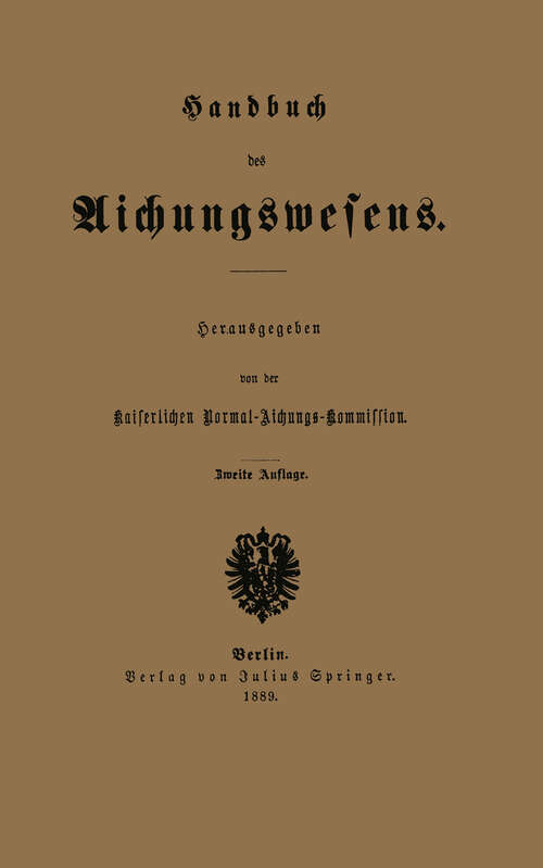 Book cover of Handbuch des Aichungswesens (1889)