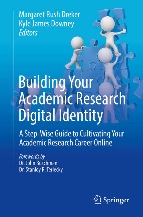 Book cover of Building Your Academic Research Digital Identity: A Step-Wise Guide to Cultivating Your Academic Research Career Online (2023)