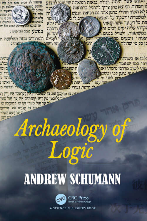 Book cover of Archaeology of Logic