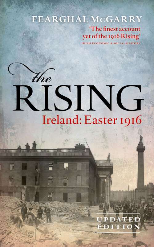 Book cover of The Rising (New Edition): Ireland: Easter 1916