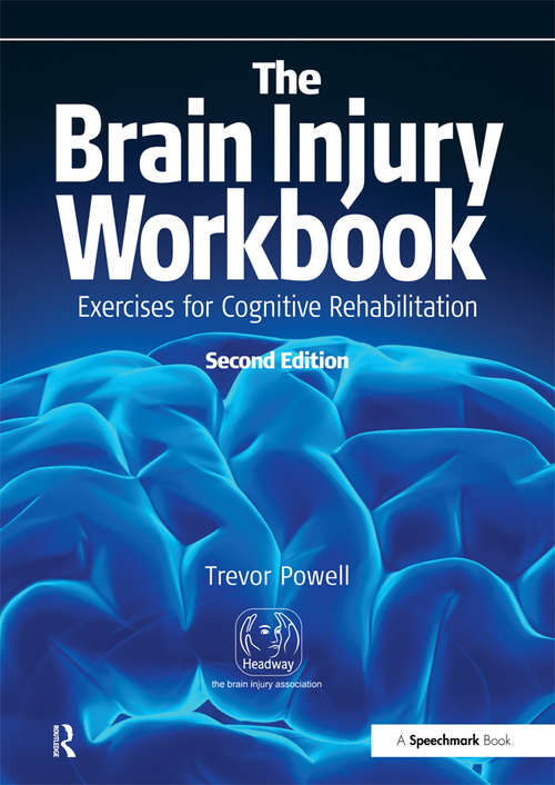 Book cover of The Brain Injury Workbook: Exercises for Cognitive Rehabilitation (2)