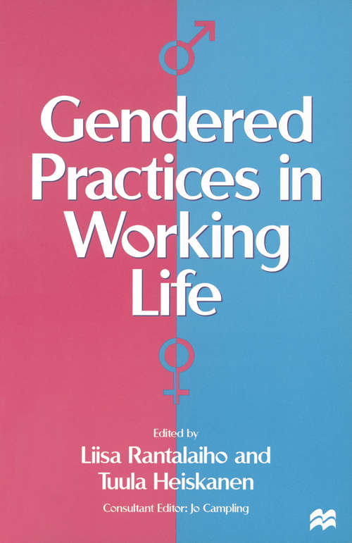 Book cover of Gendered Practices in Working Life (1st ed. 1997)