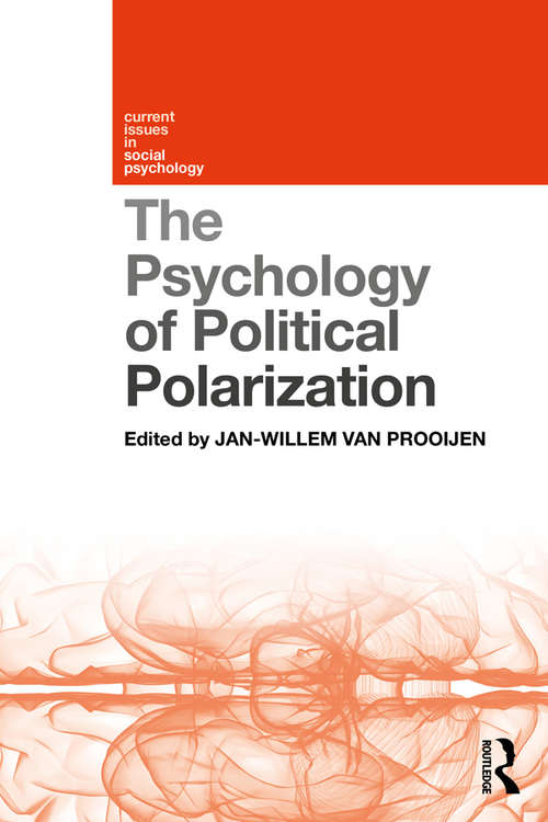 Book cover of The Psychology of Political Polarization