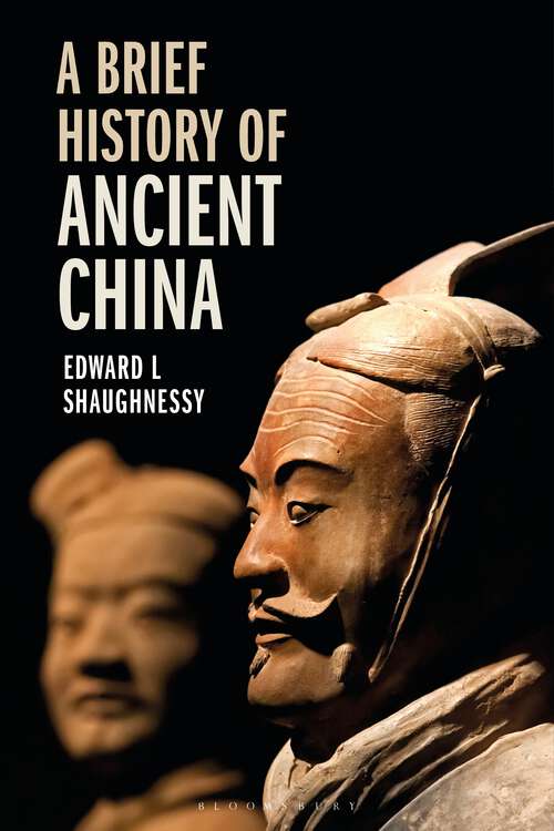 Book cover of A Brief History of Ancient China