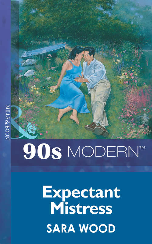 Book cover of Expectant Mistress (ePub First edition) (Mills And Boon Vintage 90s Modern Ser. #2010)
