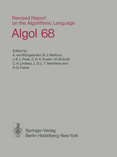 Book cover of Revised Report on the Algorithmic Language Algol 68 (1976)