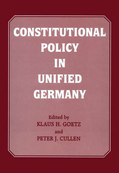 Book cover of Constitutional Policy in Unified Germany