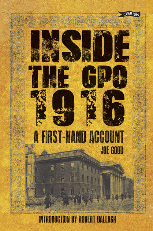 Book cover of Inside the GPO 1916: A First-hand Account