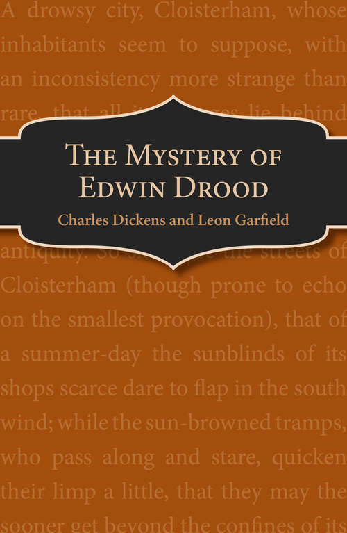 Book cover of The Mystery of Edwin Drood: And Some Uncollected Pieces (New Oxford Illustrated Dickens Ser.: Vol. 16)