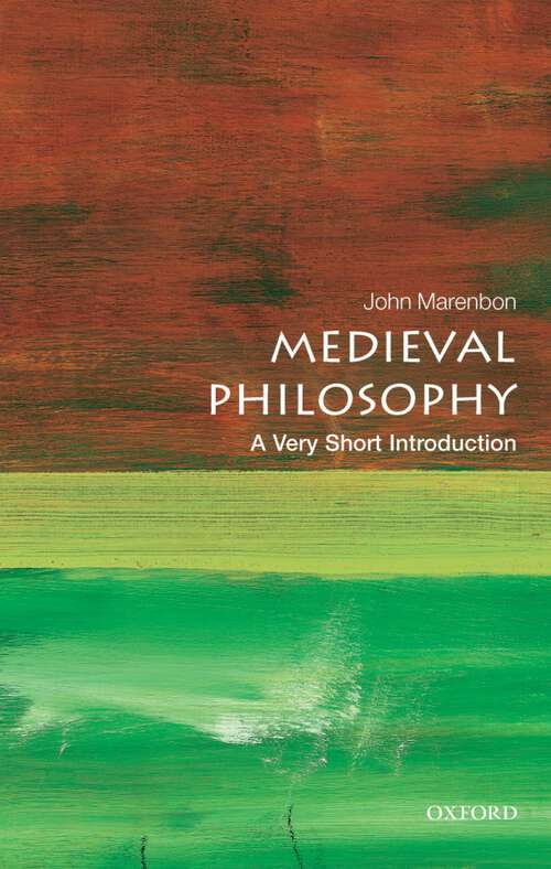 Book cover of Medieval Philosophy: An Historical And Philosophical Introduction (2) (Very Short Introductions)