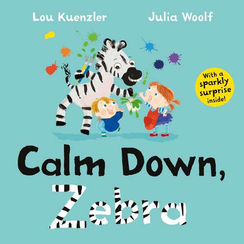 Book cover of Calm Down, Zebra (Main)